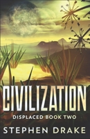 Civilization: Large Print Edition 4867470511 Book Cover