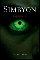 Simbyon: Project MICO B0F7RGB2YT Book Cover