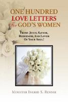 One Hundred Love Letters for God's Women 1425773362 Book Cover