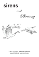 Sirens and Birdsong 1835381057 Book Cover