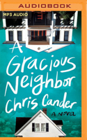 A Gracious Neighbor 1542039177 Book Cover