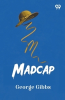 Madcap 1974049248 Book Cover