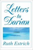 Letters to Dorian 0595272479 Book Cover