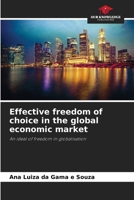 Effective freedom of choice in the global economic market 6208177642 Book Cover