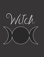 Witch: Grimoire Spell Book-Record Keeping-500 Pages 8.5 x 11 1099488664 Book Cover