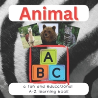 ABC Animal Alphabet: Pre-school learning B0CSKFQRDD Book Cover
