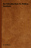 An Introduction To Pollen Analysis 1015092519 Book Cover