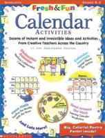 Fresh&Fun: Calendar Activities (Grades K-2) 0439106133 Book Cover
