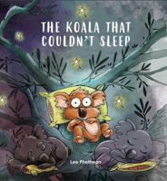 The Koala That Couldn't Sleep 0648377415 Book Cover