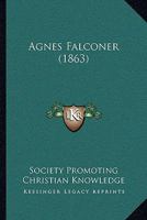 Agnes Falconer 1120140994 Book Cover