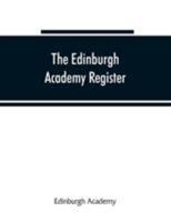 Edinburgh Academy Register 1171053681 Book Cover