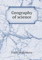 Geography of Science 1348172673 Book Cover