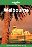 Melbourne (Lonely Planet City Guides S.) 086442132X Book Cover