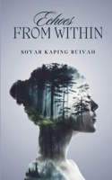 Echoes From Within B0DWTBJWZW Book Cover