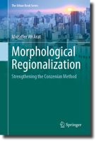 Morphological Regionalization: Strengthening the Conzenian Method 3031335082 Book Cover