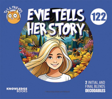 Evie Tells Her Story: Book 122 1923327224 Book Cover