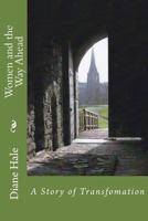 Women and the Way Ahead 1493516779 Book Cover