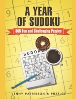 A Year of Sudoku: 365 Fun and Challenging Puzzles (Puzzler) 1790758076 Book Cover