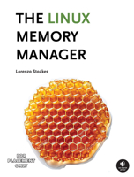 The Linux Memory Manager 1718504462 Book Cover