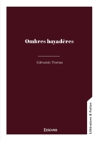 Ombres bayadères (French Edition) 2414809604 Book Cover