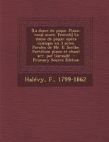 [La dame de pique. Piano-vocal score. French] La dame de pique; opéra comique en 3 actes. Paroles de Mr. E. Scribe. Partition piano et chant arr. par Garaudé 1293357855 Book Cover