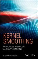 Kernel Smoothing: Principles, Methods and Applications 111845605X Book Cover