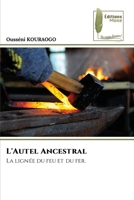 L'Autel Ancestral 6139776686 Book Cover