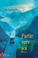 PARTIR VERS SOI 2764817843 Book Cover