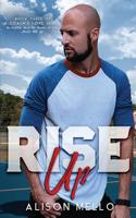 Rise Up B08TZ54RW7 Book Cover