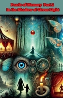 Pearls of Memory - Part 2: In the Shadow of Circus Lights B0DVLLBMVF Book Cover