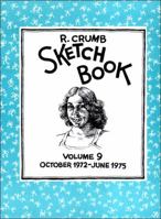 The R. Crumb Sketchbook Vol. 9 1560974893 Book Cover