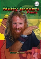 Matty Dreads Poetry 1915958237 Book Cover