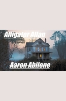 Alligator Allan B0C6X98946 Book Cover