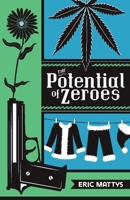The Potential of Zeroes 1543932533 Book Cover