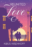 Reunited Love 1977260187 Book Cover