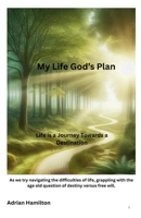 My Life God's Plan B0F4LNNDDJ Book Cover