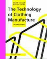 The Technology of Clothing Manufacture 0632037482 Book Cover
