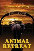 Animal Retreat 1413711367 Book Cover