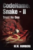 CodeName:Snake - II: Trust No One 1664156518 Book Cover