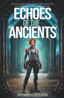 Echoes of the Ancients B0CLY5JBSH Book Cover