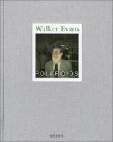 Walker Evans: Polaroids 3908247438 Book Cover