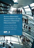 Human Resource Management in the Project-Oriented Organization 1933890363 Book Cover