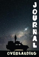 Overlanding Journal 1675649014 Book Cover