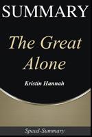 Summary: 'The Great Alone' | A Comprehensive Summary of the Novel 1070709425 Book Cover