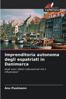 Imprenditoria autonoma degli espatriati in Danimarca (Italian Edition) 6209770215 Book Cover