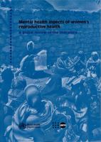 Mental Health Aspects of Women's Reproductive Health: A Global Review of the Literature 9241563567 Book Cover