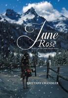 June Rose Book 2 of the Dark Month Series 149315477X Book Cover