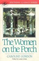 The Women on the Porch 1879941201 Book Cover