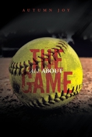 All About the Game 1665566787 Book Cover
