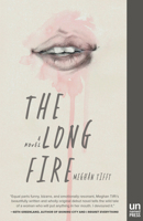 The Long Fire 1939419441 Book Cover